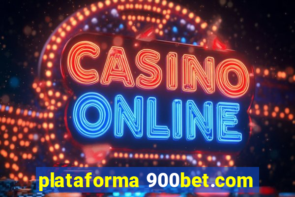 plataforma 900bet.com